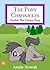 Children’s Books: The Pony Chronicles – Tumble the Clumsy Pony: Horse Books for Girls, Fantasy Books for Kids, Fairy Tales for Kids, Bedtime Stories for Kids Ages 3-8, Fables for Kids, Pony Stories