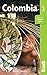 Colombia: The Bradt Travel Guide (Bradt Travel Guides)