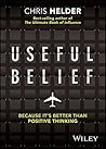 Useful Belief by Chris Helder