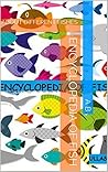 Encyclopedia of Fish: About Different Fishes