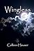 Wingless (Winged Book 4)