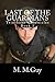 Last of the Guardians (Trintheon Chronicles, #1)