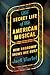 The Secret Life of the American Musical: How Broadway Shows Are Built