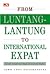 From Luntang-Lantung to International Expat