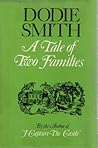 A Tale of Two Families by Dodie Smith