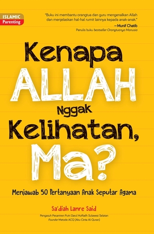 Kenapa Allah Nggak Kelihatan, Ma? (Paperback)