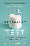 The Marshmallow Test