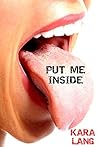 Put Me Inside (Vo...