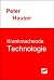 Krankmachende Technologie by Peter Hauser
