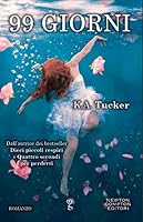 99 giorni (Burying Water, #1)