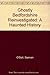 Ghostly Bedfordshire Reinvestigated: A Haunted History
