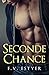 Seconde chance (French Edition)