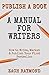 How To Write A Book by Zach Raymond