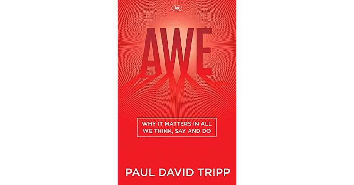 Awe by Paul David Tripp
