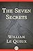 The Seven Secrets