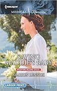 Saving Maddie's Baby