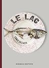 Le Lac by Yana Vagner