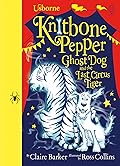 Knitbone Pepper Ghost Dog and the Last Circus Tiger
