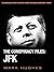 The Conspiracy Files: JFK