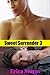 Sweet Surrender (Part 3) (Sweet Embrace)