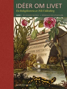 Idéer om livet. En biologihistoria. Band I (Hardcover)