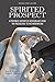 Spirited Prospect by David D. Nolta