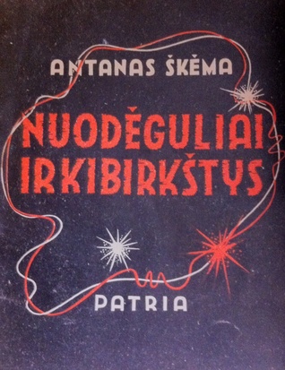 Nuodėguliai ir kibirkštys