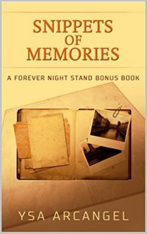 Snippets of Memories: A Forever Night Stand Bonus Book