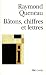 Bâtons, chiffres et lettres (French Edition)