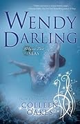 Seas (Wendy Darling, #2)