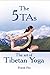 The 5TA’s: The Art of Tibet...