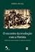 O encontro da revolução com a História : socialismo como projeto na tradição marxista