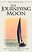 The Journeying Moon: Sailin...