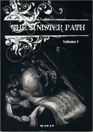 The Sinister Path, Volume 1 (Paperback)