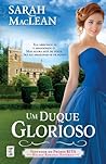 Um Duque Glorioso by Sarah MacLean