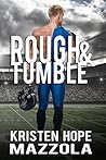 Rough & Tumble by Kristen Hope Mazzola