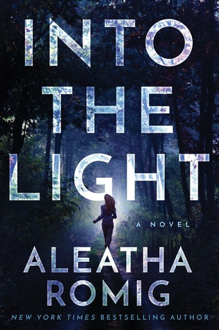 Portada de Into the Light, de Aleatha Romig