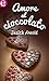 Amore al cioccolato by Judith Arnold