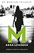 M (De Morten Trilogie Book 3) (Dutch Edition)