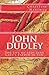 John Dudley: The Life of La...