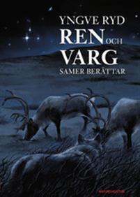 Ren och Varg (Hardcover)