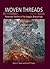 Woven Threads: Patterned Textiles of the Aegean Bronze Age (Ancient Textiles)