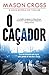 O Caçador (Carter Blake #1)