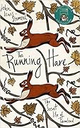 The Running Hare: The Secret Life of Farmland