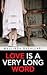 Love is a very long word (233) (Essential Poets series)