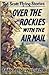 Over the Rockies with the Air Mail (Ted Scott Flying Stories, #3)