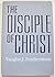 The Disciple of Christ by Vaughn J. Featherstone
