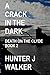 A Crack In The Dark (Death ...
