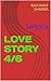 LOVE STORY 4/6: SANJANA