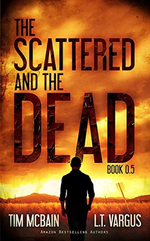 The Scattered and the Dead (The Scattered and the Dead, #0.5)